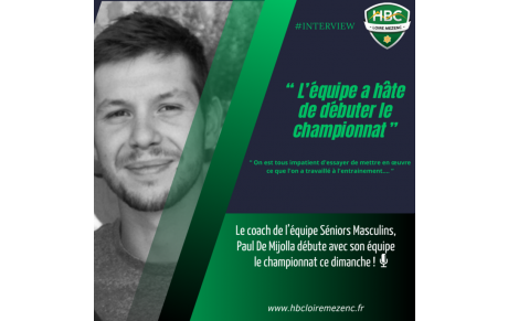 Paul De Mijolla: &quot;L'équipe a hâte de débuter le championnat...&quot;